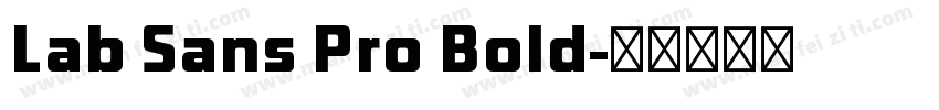 Lab Sans Pro Bold字体转换